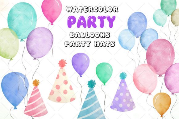 Download Watercolor Balloons and Party Hats - Balloons Collection